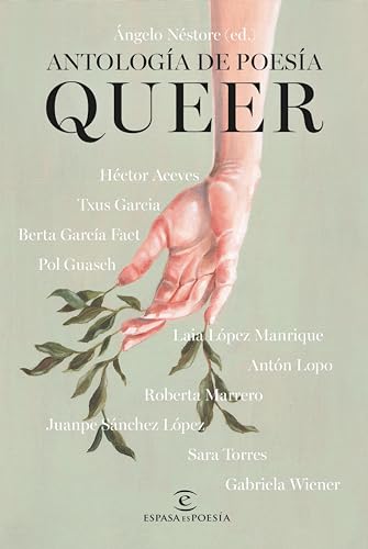 Antología de poesía queer: Una imaginación radical (ESPASAesPOESÍA) (Spanish Edition)
