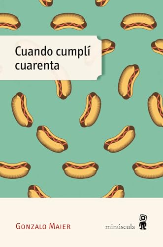 Cuando cumplí cuarenta
