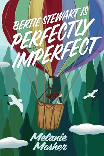 Bertie Stewart Is Perfectly Imperfect