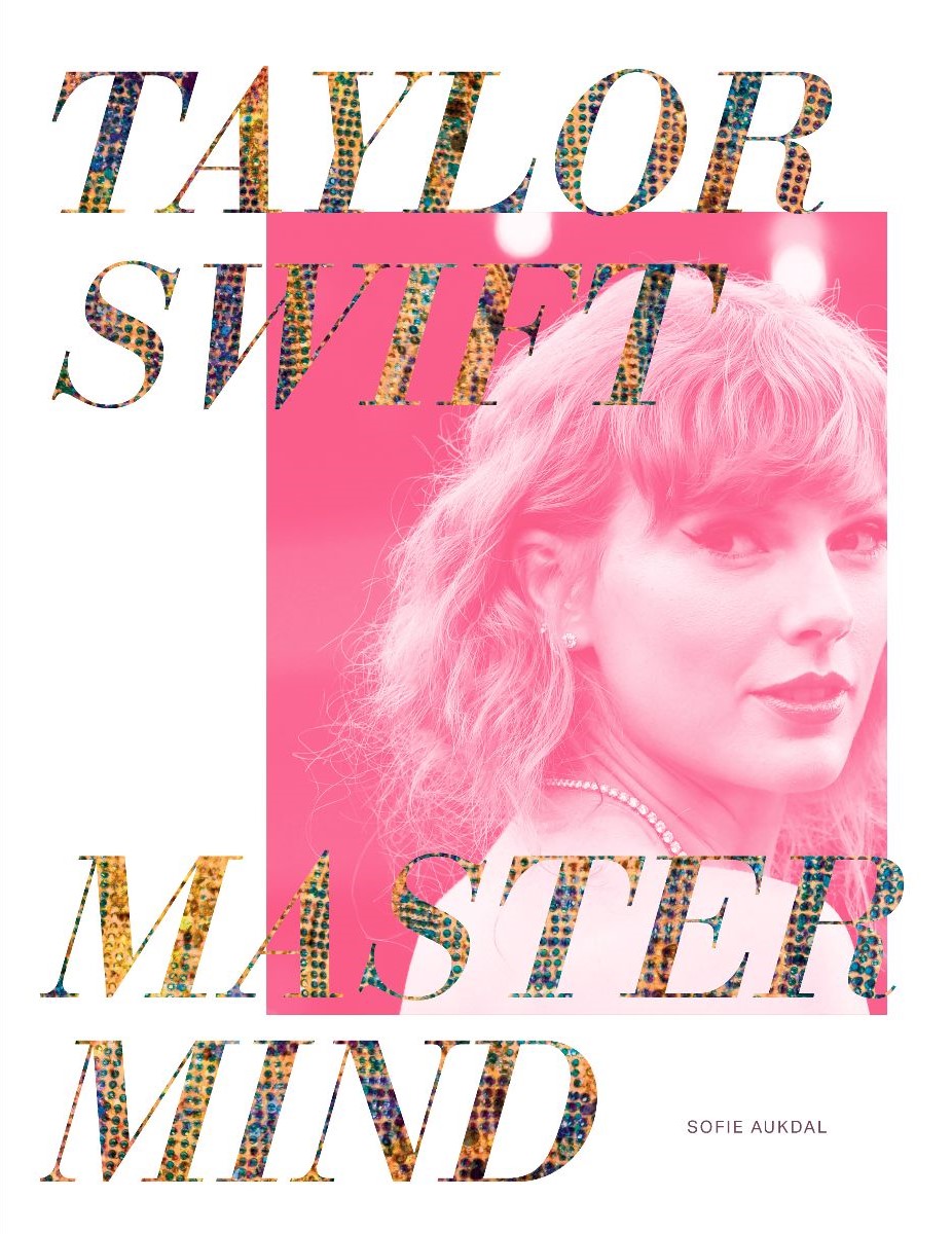 Taylor Swift: Mastermind