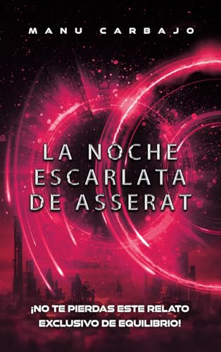 La noche escarlata de Asserat