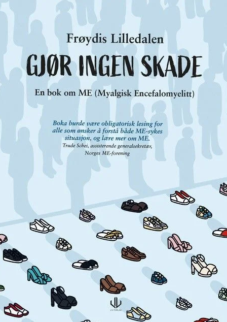 Gjør ingen skade - en bok om ME