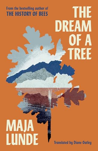 The Dream of a Tree (Climate Quartet, #4)
