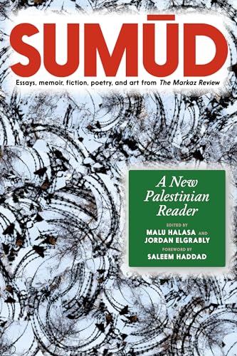 Sumūd: A New Palestinian Reader