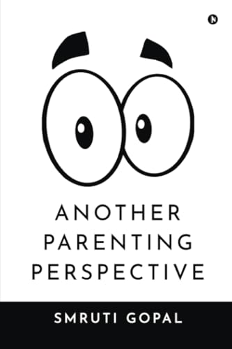 Another Parenting Perspective