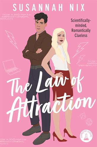 The Law of Attraction (Chemistry Lessons, #4)