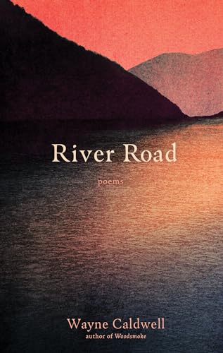 River Road: Poems