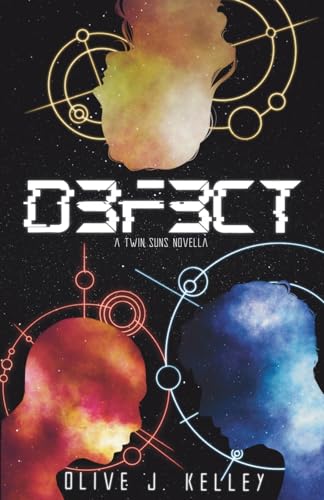 D3f3ct: A Twin Suns Novella