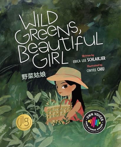 Wild Greens, Beautiful Girl (Own Voices, Own Stories)