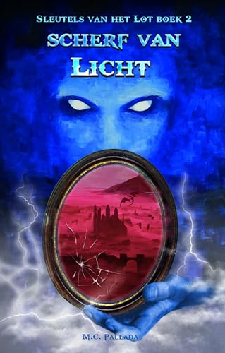 Scherf van licht (Sleutels van het lot Book 2)