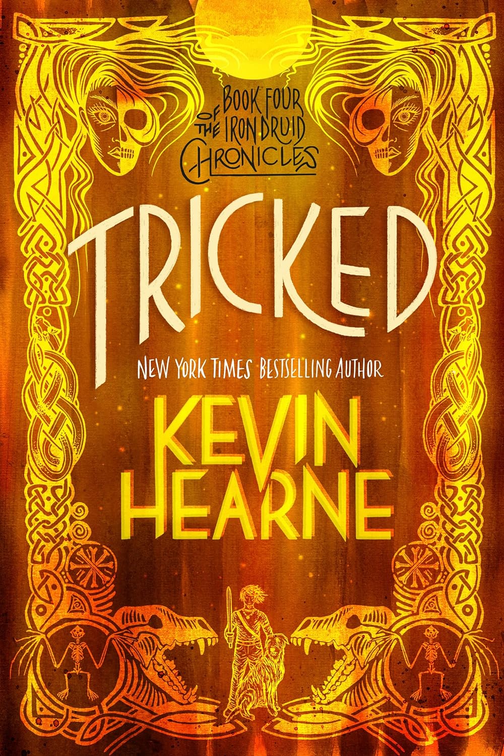Tricked (The Iron Druid Chronicles, #4)