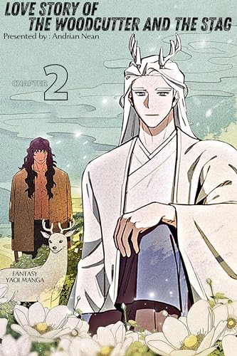 Love Story of the Woodcutter and the Stag: Chapter 2