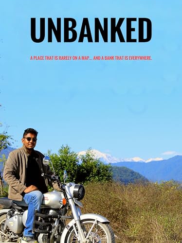 UNBANKED: A Place that is rarely on a Map... and a Bank that is Everywhere!