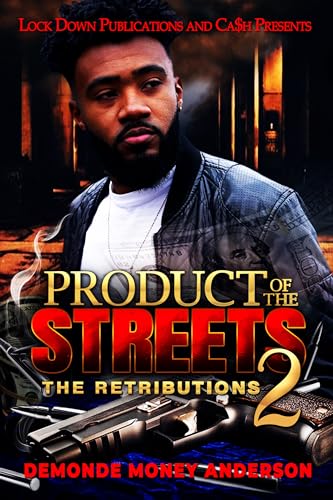 Product of the Streets 2: The Retributions