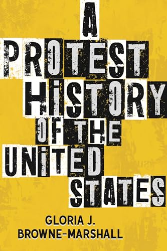 A Protest History of the United States