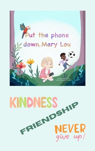 Put the Phone Down, Mary Lou