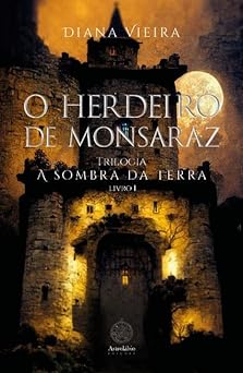 O herdeiro de Monsaraz
