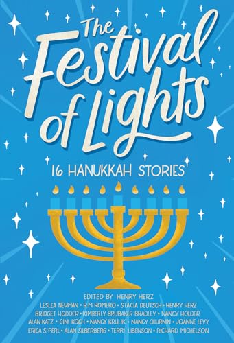 The Festival of Lights: 16 Hanukkah Stories
