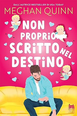 Non proprio scritto nel destino (Always Romance Vol. 2) (Italian Edition)
