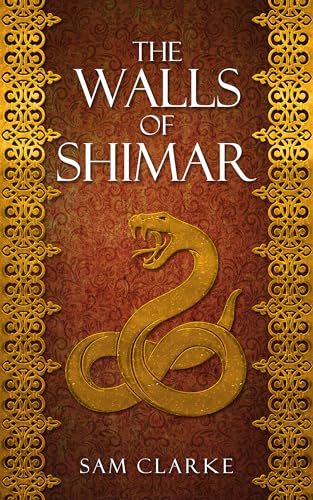 The Walls of Shimar: A risky job. A broken crew. A deadly secret.