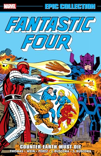 Fantastic Four Epic Collection, Vol. 10: Counter Earth Must Die