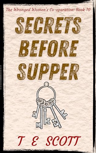 Secrets before Supper: A mystery novel set in Scotland
