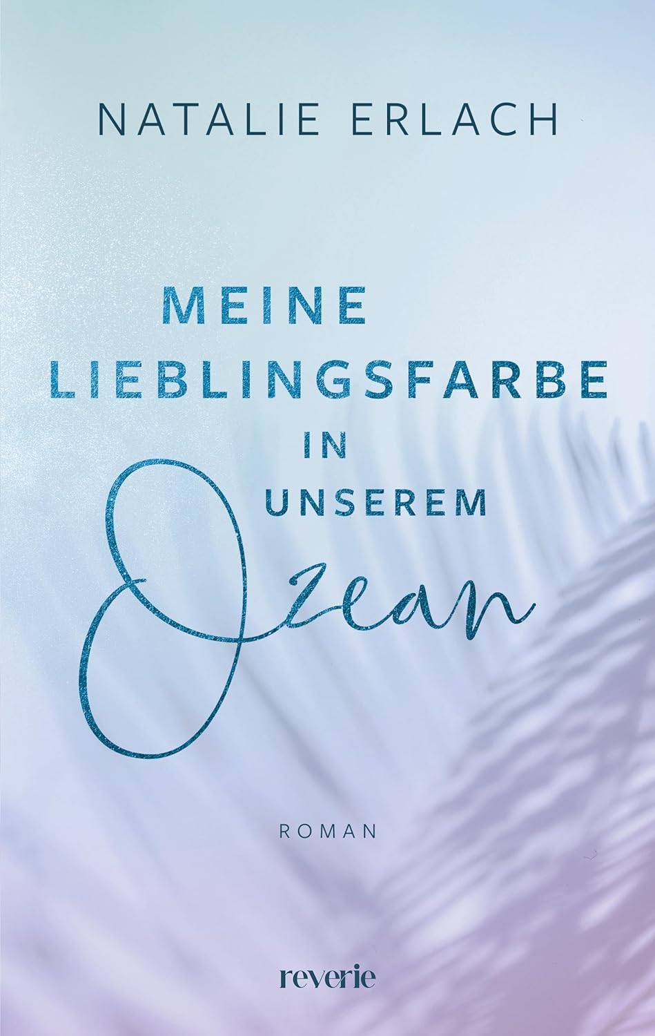 Meine Lieblingsfarbe in unserem Ozean