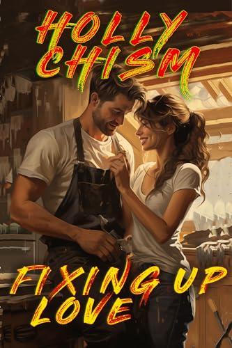 Fixing Up Love