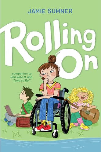 Rolling On (Roll with It #3) by Jamie Sumner | Goodreads image.