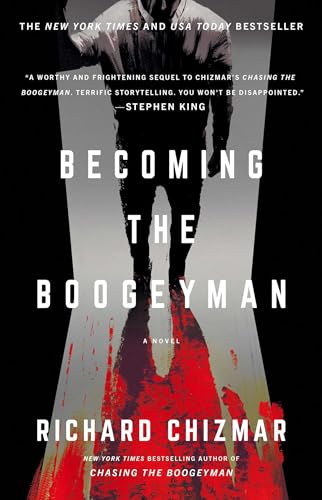 Becoming the Boogeyman