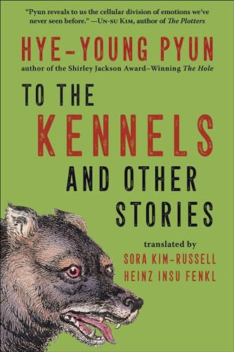 To the Kennels: And Other Stories