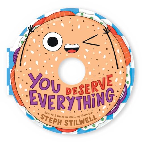 You Deserve Everything (A Shaped Novelty Board Book for Toddlers)