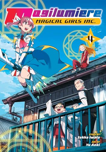 Magilumiere Magical Girls Inc., Vol. 4 (Magilumiere Magical Girls Inc., #4)