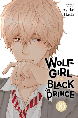Wolf Girl and Black Prince, Vol. 10 book cover