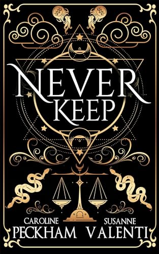Never Keep (Sins of the Zodiac, #1)