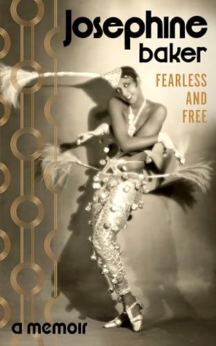 Fearless and Free: a memoir