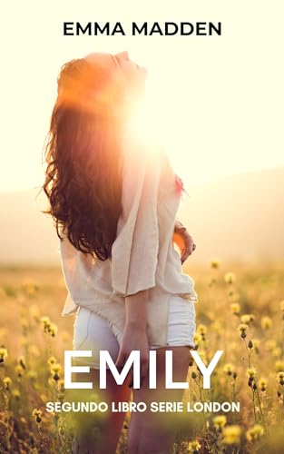 EMILY: Segundo libro de la Serie London