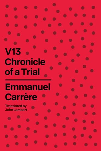 V13: Chronicle of a Trial
