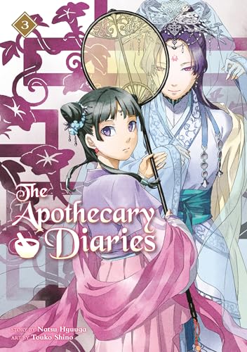 The Apothecary Diaries (Light Novel): Volume 3