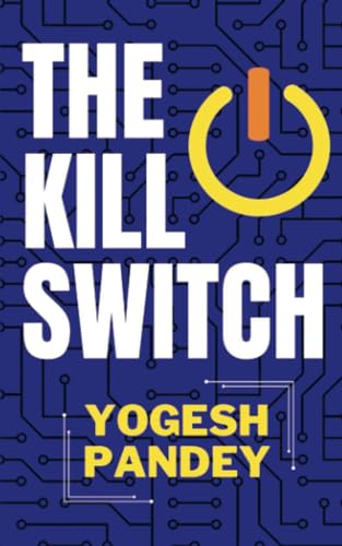 The Kill Switch