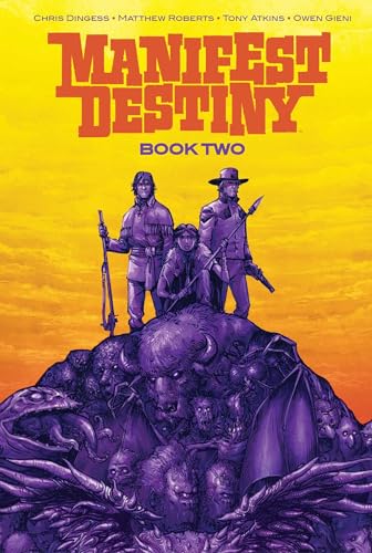 Manifest Destiny Book Two