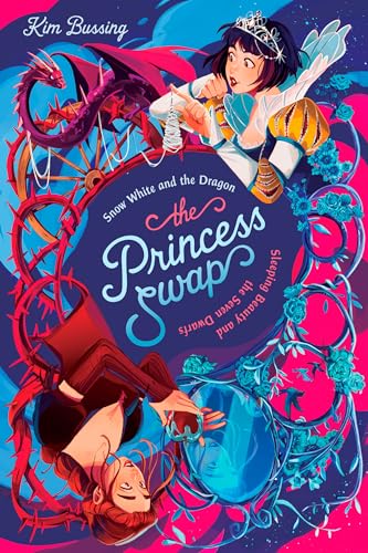 Snow White and the Dragon (or, Sleeping Beauty and the Seven Dwarfs) (The Princess Swap #2)