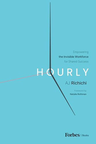 Hourly: Empowering the Invisible Workforce for Shared Success