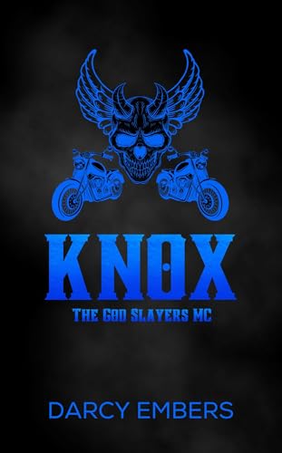 Knox: The God Slayers MC