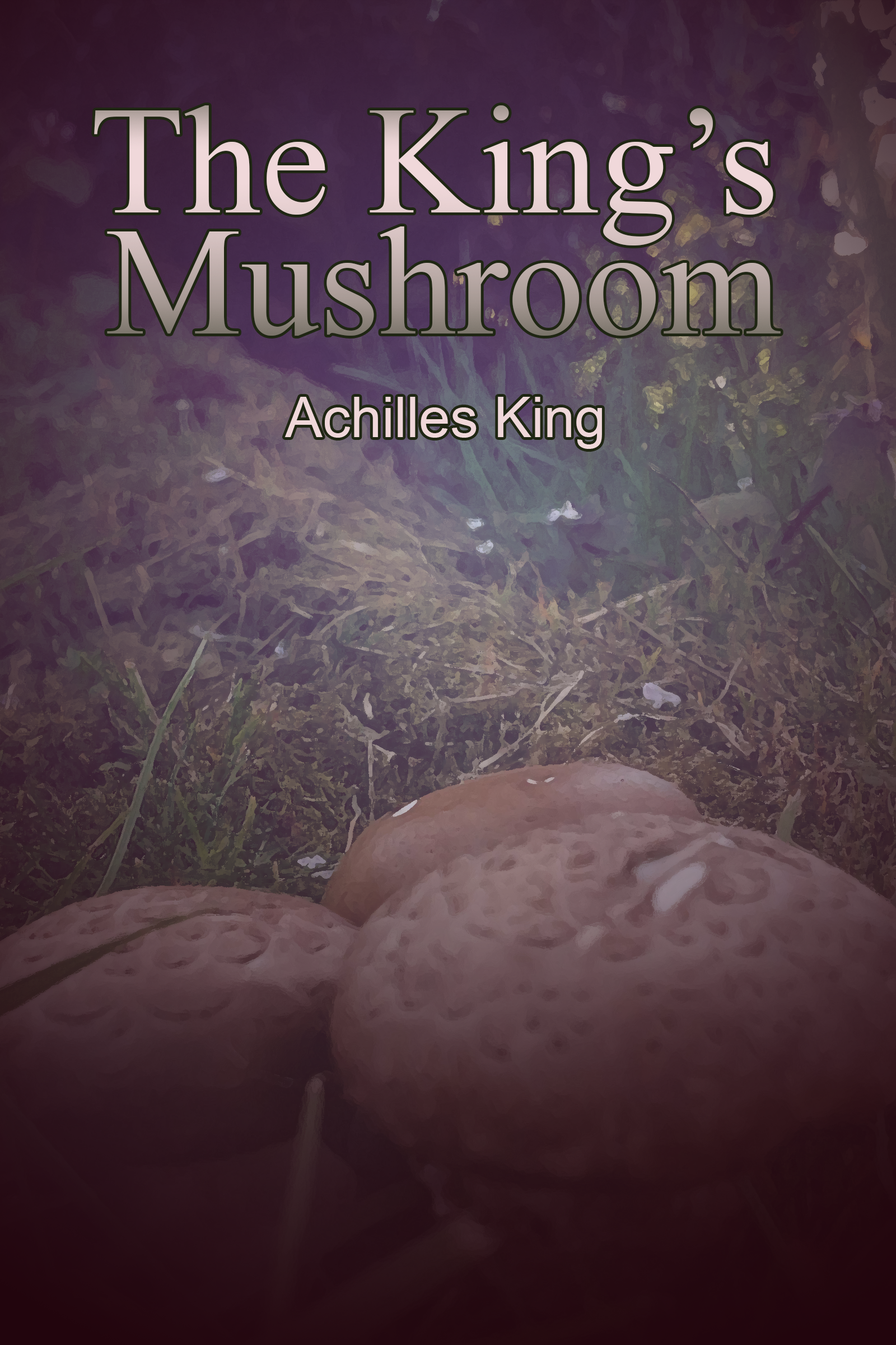 The King's Mushroom