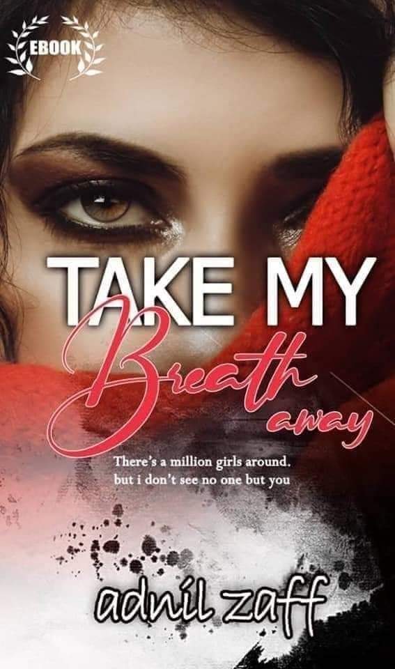 Take My Breath Away