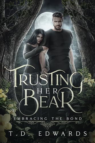 Trusting Her Bear