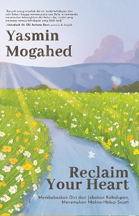 Reclaim Your Heart (Edisi Diperkaya)