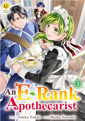 An E-Rank Apothecarist:E-Rank No Kusushi Vol.7