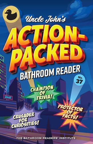 Uncle John's Action-Packed Bathroom Reader